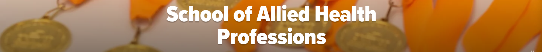 LSUHS: School of Health Professions and Sciences